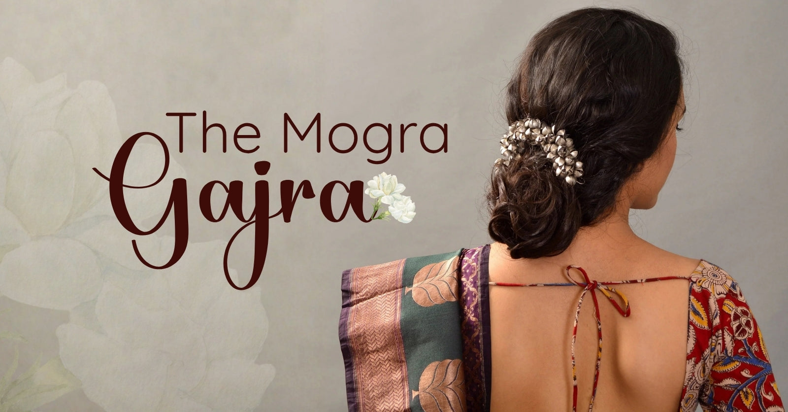 The Mogra Gajra