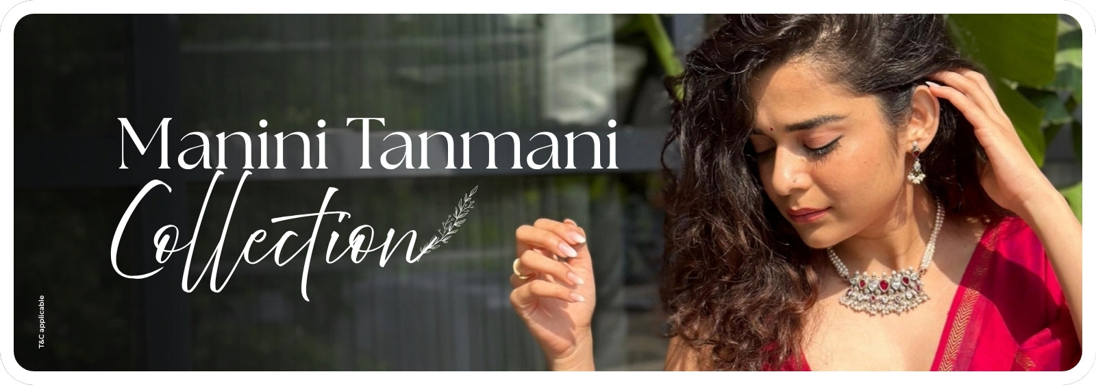 Manini Tanmani Collection